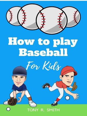 cover image of How to Play Baseball for Kids